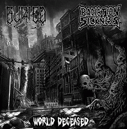 Radiation Sickness : Buried - Radiation Sickness